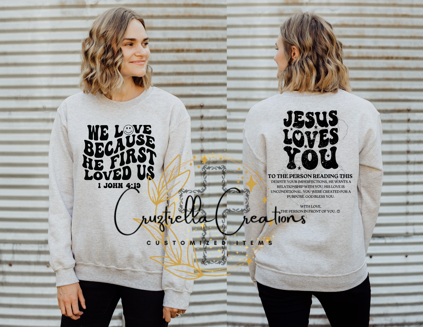 We Love Because... Crewneck Sweatshirt(UNISEX)