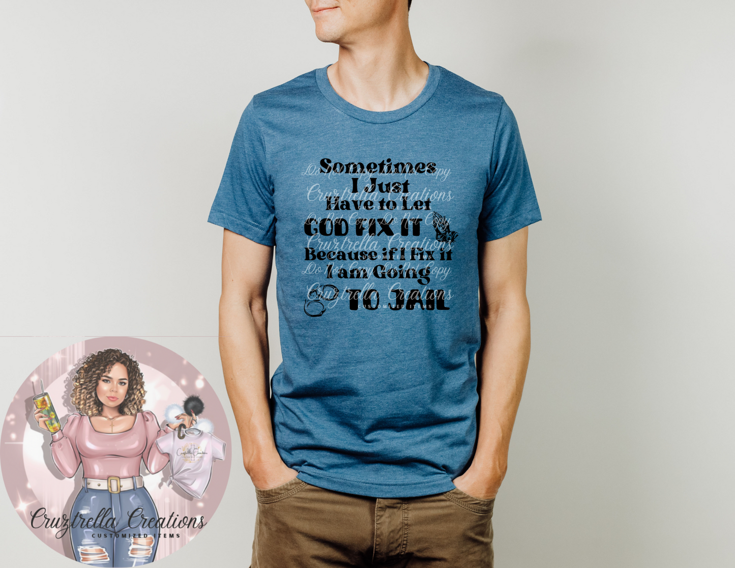 Let God Fix it(UNISEX)